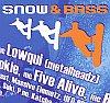 Poslední místa na Snow & Bass
