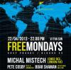 Free Mondays s pěticí mezinárodních djs