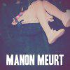 Manon Meurt předkapelou My Bloody Valentine