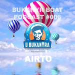 Další díl Bukanýrského Podcastu v režii matadora Airto