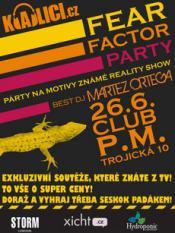 FEAR FACTOR PARTY