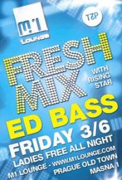 FRESH MIX WITH ED BASS