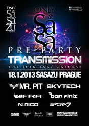 TRANSMISSION PRE-PARTY