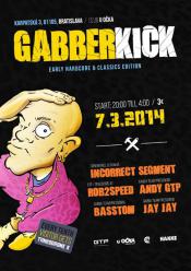 GABBERKICK - EARLY HARDCORE& GABBER CLASSICS PARTY
