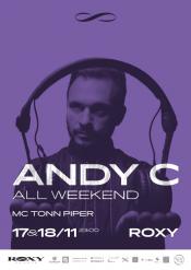 ANDY C ALL WEEKEND