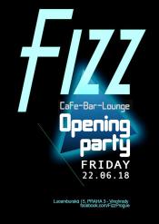 FIZZ OPENING PARTY