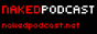 Nakedpodcast