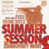 SUMMER SESSION, 10.8. ���kovsk� most 
