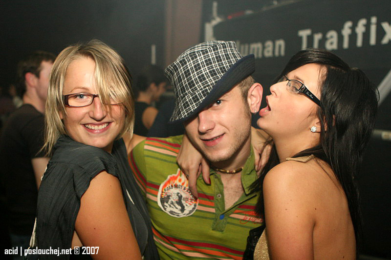 HUMAN TRAFFIX - Pátek 5. 10. 2007
