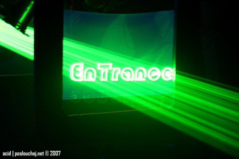ENTRANCE - Sobota 13. 10. 2007