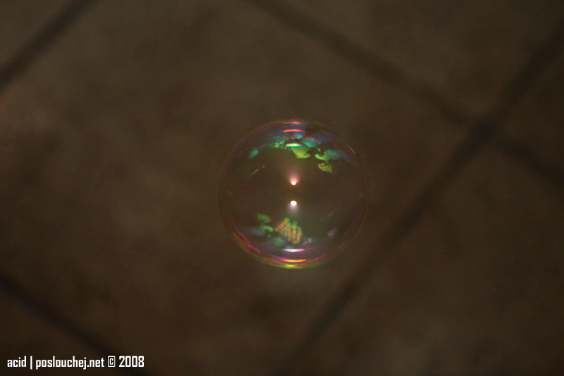 BUBBLES - Pátek 1. 2. 2008