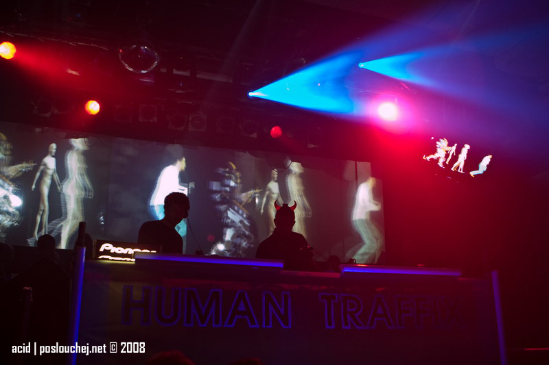 HUMAN TRAFFIX - Pátek 5. 12. 2008