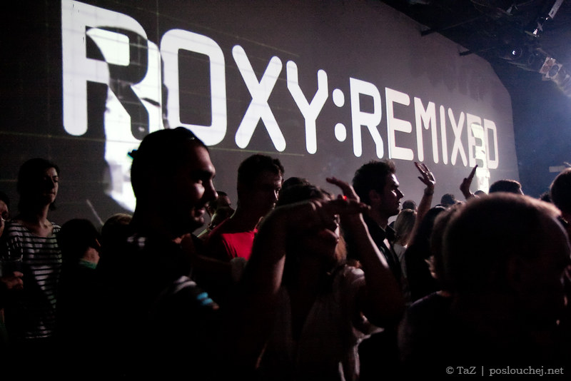 ROXY:REMIXED  - Pátek 10. 9. 2010