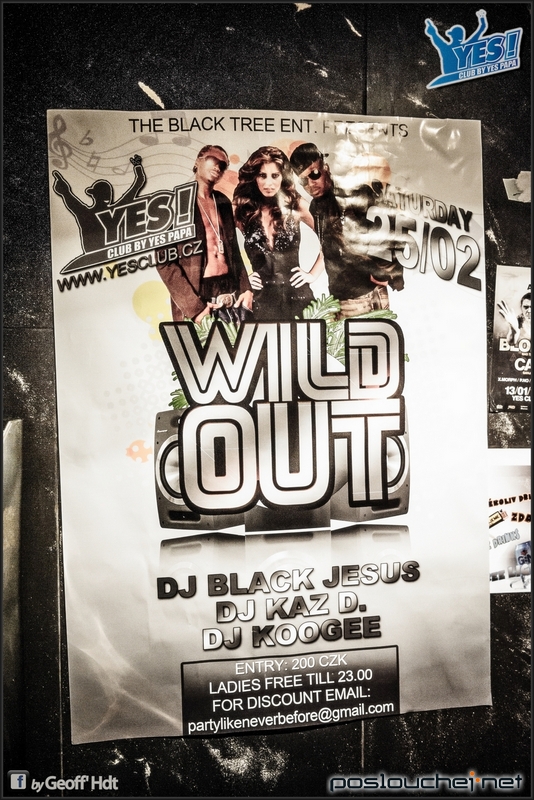 WILDOUT EXCLUSIVE NIGHT - Sobota 25. 2. 2012