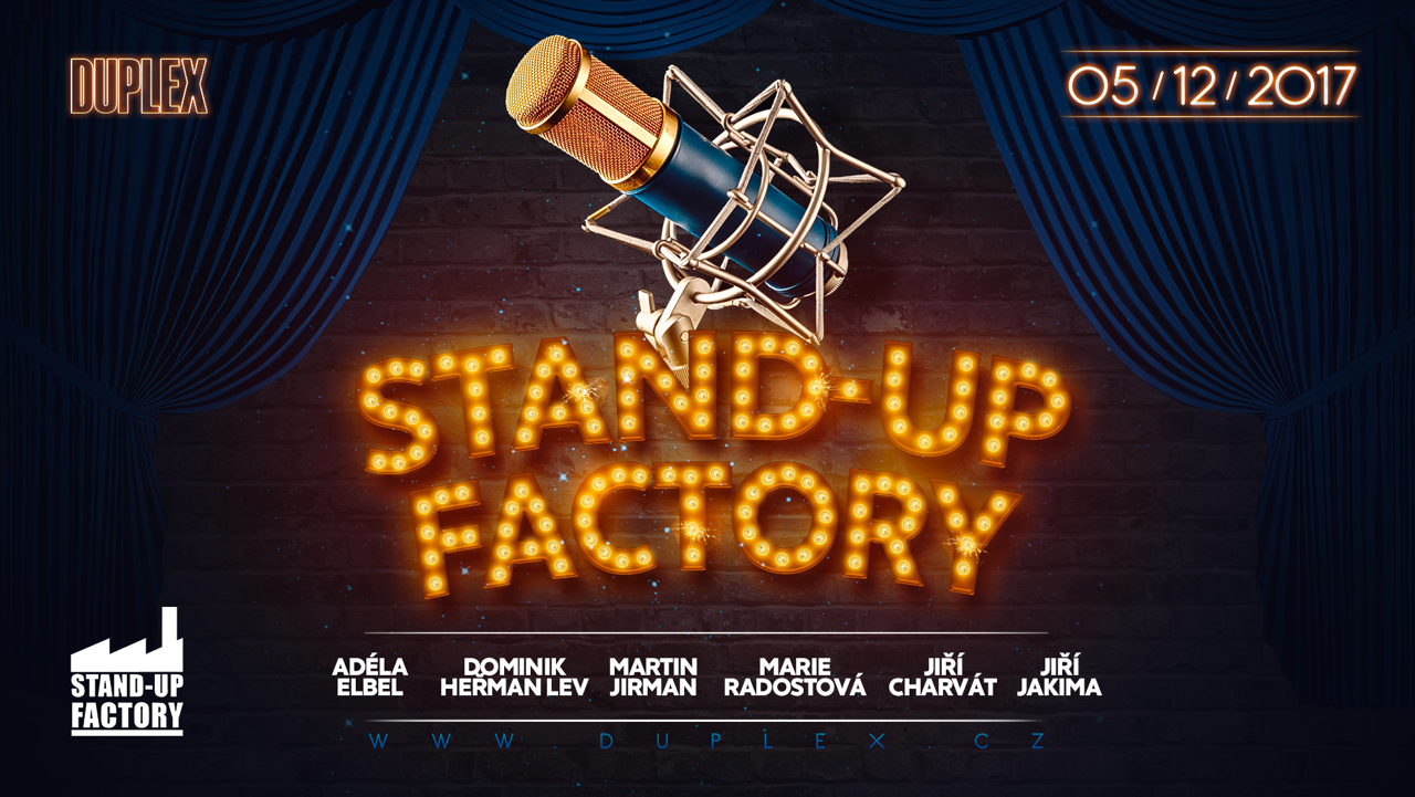 Stand-up factory