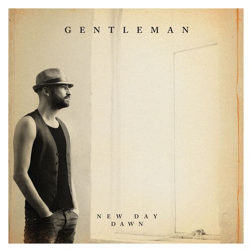 Gentleman - New Day Dawn