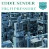 Eddie Sender vydává na labelu, který založil Tiësto