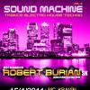 Dj Robert Burian na Sound Machine Vol. 3