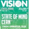 Vision se State Of Mind a Cern již v pátek
