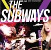 The Subways v říjnu v Praze