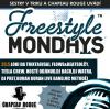 Temperamentní díl Freestyle Mondays 
