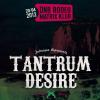 Tantrum Desire na Dnb rodeu