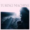 Turing Machine: What is…