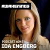 Tip: Ida Engberg v Awakenings podcastu