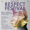 Respect festival probhne vplnovanm termnu