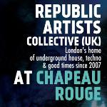 Londýnský kolektiv djs a label Republic Artists opět v Chapeau Rouge