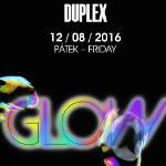 Páteční Glow v Duplexu