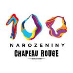 Chapeau Rouge slaví 100 let