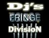 Djs FRinGE DivisioN