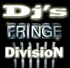 Djs FRinGE DivisioN