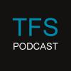 TFS Podcast