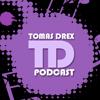 Tomas Drex PODCAST
