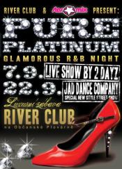 PURE PLATINUM - GLAMOROUS R&B NIGHT 