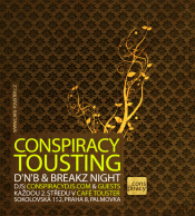 CONSPIRACY TOUSTING D’N’B & BREAKZ NIGHT 