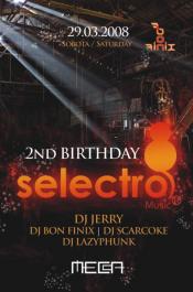 SELECTRO 2ND BIRTHDAY 