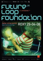 Koncert: FUTURE LOOP FOUNDATION