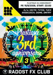 PLASTIQUE 3RD ANNIVERSARY