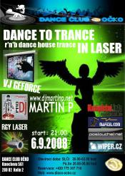 DANCE TO TRANCE & LASER