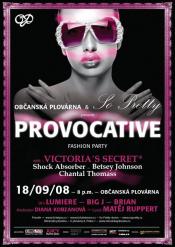 PROVOCATIVE FASHION PARTY