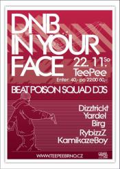 DNB IN YOUR FACE