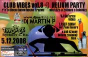 CLUB VIBES vol.8 & HELIUM PARTY