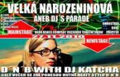 VELKÁ NAROZENINOVÁ ANEB DJ´S PARADE