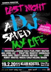 LAST NIGHT A DJ SAVED MY LIFE