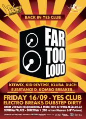 FAR TOO LOUD BACK IN YES!