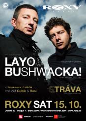 LAYO & BUSHWACKA 