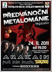 Koncert: PŘEDVÁNOČNÍ METALOMÁNIE